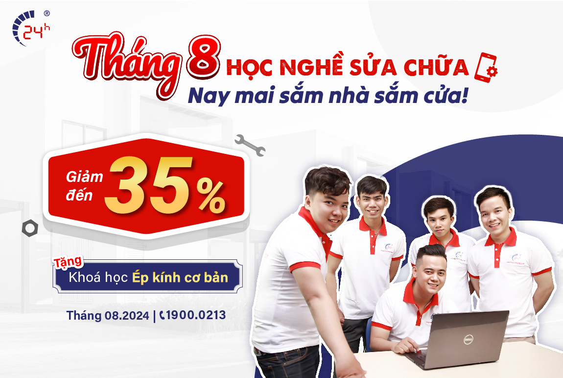 Tháng 8 học nghề sửa chữa – Nay mai sắm nhà sắm cửa!